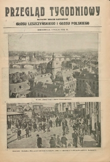 Przegląd Tygodniowy: bezpłatny dodatek ilustrowany Głosu Leszczyńskiego i Głosu Polskiego 1932.05.01