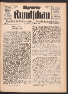 Allgemeine Rundschau: Wochenschrift f&uuml;r Politik und Kultur 1927.03.12 Jg. 24 Nr10