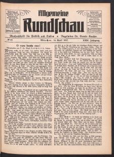 Allgemeine Rundschau: Wochenschrift für Politik und Kultur 1927.04.16 Jg. 24 Nr15