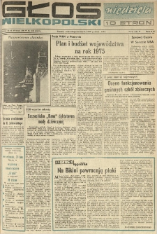 Głos Wielkopolski. 1974.12.29-30 R.30 nr303 Wyd.AB