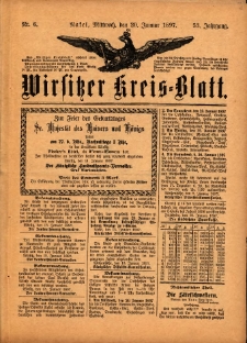 Wirsitzer Kreis-Blatt: herausgegeben vom Königlichen Landraths-Amte 1897.01.20 Jg.53 Nr6