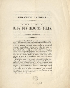 Uwiadomienie księgarskie : Pisanie list&oacute;w, rady dla młodych Polek