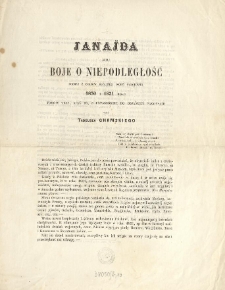[Prospekt] Janajda : czyli boje o niepodległość : poemat z czas&oacute;w ostatni&eacute;j wojny narodow&eacute;j 1830 i 1831 roku tom&oacute;w trzy, xiąg 36, z potrzebnemi do objaśnień przypisami