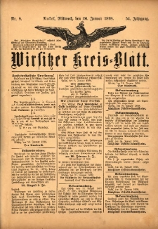 Wirsitzer Kreis-Blatt: herausgegeben vom K&ouml;niglichen Landraths-Amte 1898.01.26 Jg.54 Nr8