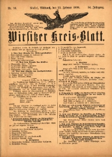 Wirsitzer Kreis-Blatt: herausgegeben vom K&ouml;niglichen Landraths-Amte 1898.02.23 Jg.54 Nr16