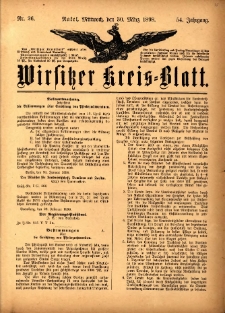 Wirsitzer Kreis-Blatt: herausgegeben vom K&ouml;niglichen Landraths-Amte 1898.03.30 Jg.54 Nr26