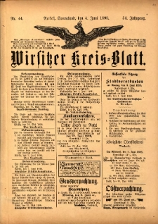 Wirsitzer Kreis-Blatt: herausgegeben vom K&ouml;niglichen Landraths-Amte 1898.06.04 Jg.54 Nr44
