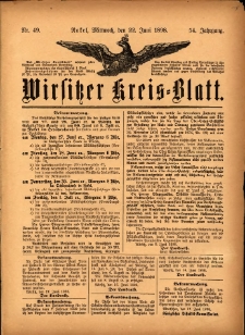 Wirsitzer Kreis-Blatt: herausgegeben vom K&ouml;niglichen Landraths-Amte 1898.06.22 Jg.54 Nr49
