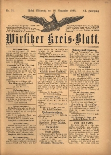 Wirsitzer Kreis-Blatt: herausgegeben vom K&ouml;niglichen Landraths-Amte 1898.11.16 Jg.54 Nr91