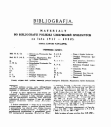 Bibljografja. Materjały do bibljografji polskiej ubezpieczeń społecznych za lata 1917-1932