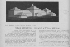 Nowa palmiarnia i szklarnia w Parku Wilsona