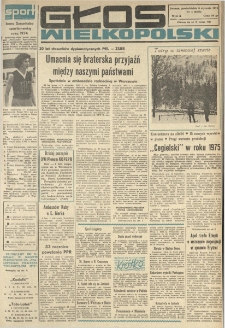 Głos Wielkopolski. 1975.01.06 R.31 nr4 Wyd.A