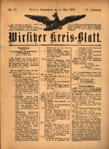 Wirsitzer Kreis-Blatt: herausgegeben vom K&ouml;niglichen Landraths-Amte 1899.05.06 Jg.55 Nr35
