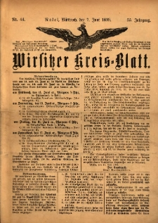 Wirsitzer Kreis-Blatt: herausgegeben vom Königlichen Landraths-Amte 1899.06.07 Jg.55 Nr44