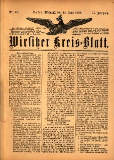 Wirsitzer Kreis-Blatt: herausgegeben vom Königlichen Landraths-Amte 1899.06.14 Jg.55 Nr46