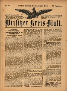Wirsitzer Kreis-Blatt: herausgegeben vom K&ouml;niglichen Landraths-Amte 1899.10.18 Jg.55 Nr82