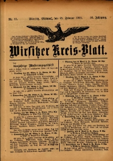 Wirsitzer Kreis-Blatt: herausgegeben vom K&ouml;niglichen Landraths-Amte 1900.02.21 Jg.56 Nr15