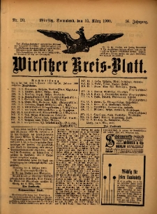 Wirsitzer Kreis-Blatt: herausgegeben vom Königlichen Landraths-Amte 1900.03.10 Jg.56 Nr20