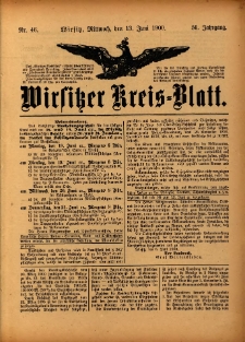Wirsitzer Kreis-Blatt: herausgegeben vom Königlichen Landraths-Amte 1900.06.13 Jg.56 Nr46