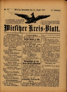 Wirsitzer Kreis-Blatt: herausgegeben vom Königlichen Landraths-Amte 1900.08.25 Jg.56 Nr67