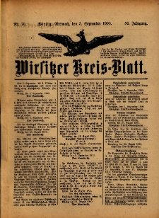 Wirsitzer Kreis-Blatt: herausgegeben vom Königlichen Landraths-Amte 1900.09.05 Jg.56 Nr70