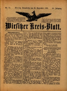 Wirsitzer Kreis-Blatt: herausgegeben vom Königlichen Landraths-Amte 1900.09.22 Jg.56 Nr75