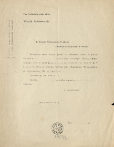 Do Zarządu Towarzystwa Polskiego Literacko-Artystycznego w Paryżu [Inc.:] "Niniejszem mam honor prosić o zaliczenie mnie w poczet członków..."