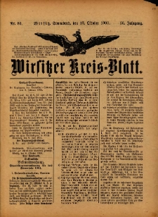 Wirsitzer Kreis-Blatt: herausgegeben vom Königlichen Landraths-Amte 1900.10.13 Jg.56 Nr81