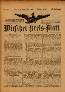 Wirsitzer Kreis-Blatt: herausgegeben vom Königlichen Landraths-Amte 1900.10.27 Jg.56 Nr85