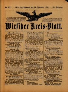 Wirsitzer Kreis-Blatt: herausgegeben vom Königlichen Landraths-Amte 1900.11.14 Jg.56 Nr90