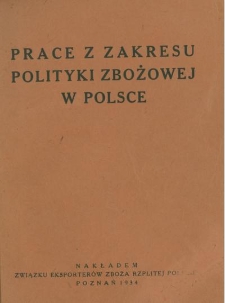 Prace z zakresu polityki zbożowej w Polsce.