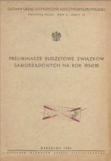 Preliminarze Budżetowe Związków Samorządowych na Rok 1934/1935