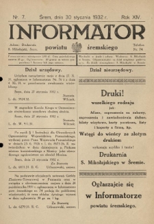 Informator Powiatu Śremskiego. 1932.01.30 R.14 Nr 7