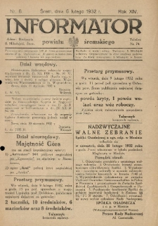 Informator Powiatu Śremskiego. 1932.02.06 R.14 Nr 8