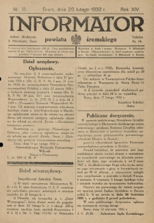 Informator Powiatu Śremskiego. 1932.02.20 R.14 Nr 11