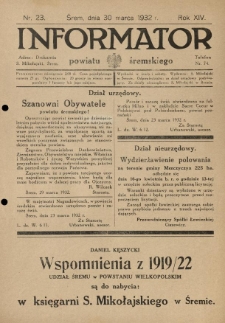 Informator Powiatu Śremskiego. 1932.03.30 R.14 Nr 23