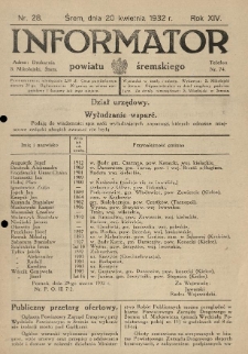 Informator Powiatu Śremskiego. 1932.04.20 R.14 Nr 28