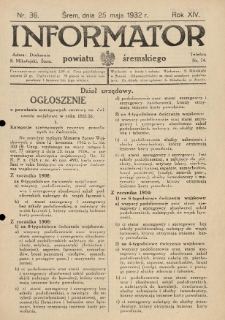 Informator Powiatu Śremskiego. 1932.05.25 R.14 Nr 36