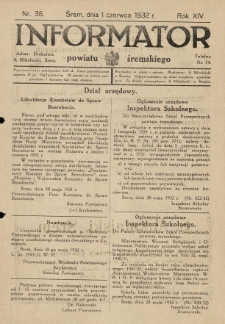 Informator Powiatu Śremskiego. 1932.06.01 R.14 Nr 38