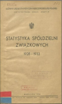 Statystyka sp&oacute;łdzielni związkowych 1928-1933