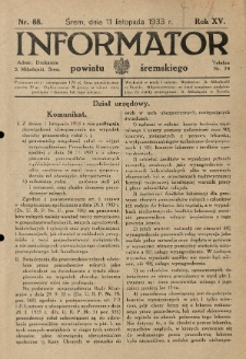 Informator Powiatu Śremskiego. 1933.11.11 R.15 Nr 88