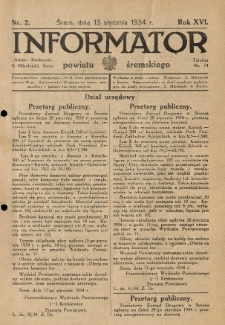 Informator Powiatu Śremskiego. 1934.01.13 R.16 Nr 2