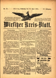 Wirsitzer Kreis-Blatt: herausgegeben vom K&ouml;niglichen Landraths-Amte 1901.04.10 Jg.57 Nr27