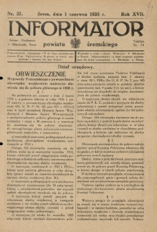 Informator Powiatu Śremskiego. 1935.06.01 R.17 Nr 37