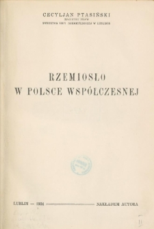 Rzemiosło w Polsce wsp&oacute;łczesnej