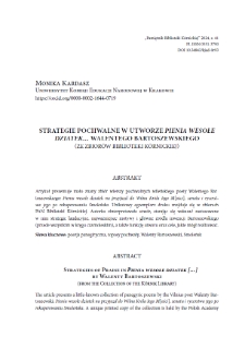 Strategie pochwalne w utworze "Pienia wesołe dziatek..." Walentego Bartoszewskiego (ze zbiorów Biblioteki Kórnickiej). Pamiętnik Biblioteki Kórnickiej. Z.41