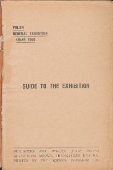Guide to the Exhibition : Polish General Exhibition Poznań 1929
