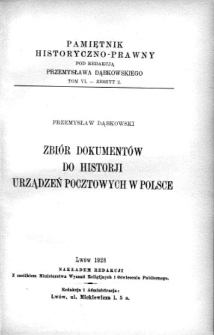 Zbiór dokumentów do historji urządzeń pocztowych w Polsce