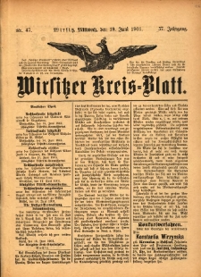 Wirsitzer Kreis-Blatt: herausgegeben vom K&ouml;niglichen Landraths-Amte 1901.06.15 Jg.57 Nr47