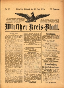 Wirsitzer Kreis-Blatt: herausgegeben vom K&ouml;niglichen Landraths-Amte 1901.06.26 Jg.57 Nr49